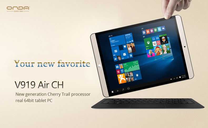 Onda v919 air и onda v919 air ch — обзор планшетов среднего класса, работающих на windows